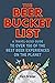 The Beer Bucket List: A tra...