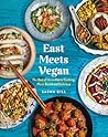 East Meets Vegan by Sasha Gill