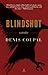 Blindshot by Denis Coupal Blindshot by Denis Coupal