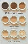 Coffee with Mom: ...