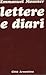 Lettere e diari