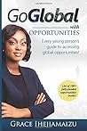 Go Global with Opportunities: Every young person's guide to accessing global opportunities!