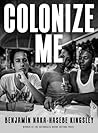 Colonize Me