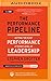 Performance Pipeline, The