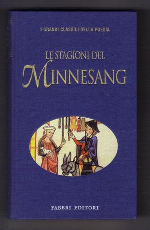 Le stagioni del Minnesang (Hardcover)