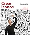 Crear iconos (Spanish Edition)