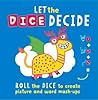 Let the Dice Decide by Sophie Foster