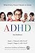 ADHD: What Every Parent Needs to Know