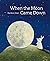 When the Moon Came Down