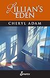 Lillian's Eden by Cheryl  Adam