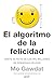 El algoritmo de la felicidad: Únete al reto de los mil millones de personas felices