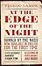 At the Edge of the Night (Hesperus Classics)