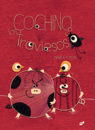 Los cochinos traviesos (Spanish Edition)