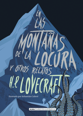 En las montañas de la locura y otros relatos (Hardcover)