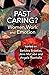 Past Caring?: Women, Work a...