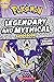 Legendary and Mythical Guid...