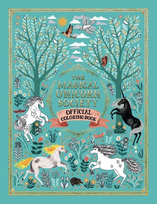 The Magical Unicorn Society Official Coloring Book (Paperback)
