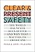 Clear and Present Safety: T...