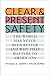 Clear and Present Safety by Michael A. Cohen