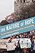 The Nature of Hope: Grassroots Organizing, Environmental Justice, and Political Change (Intersections in Environmental Justice)