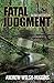 Fatal Judgment: An Andy Hay...