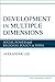 Development in Multiple Dim...