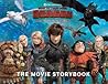 How to Train Your Dragon The Hidden World The Movie Storybook by May Nakamura