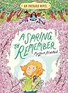 A Spring to Remember (4) by Megan Atwood