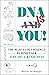 DNA Is You!: The Marvelous ...