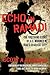 Echo in Ramadi: The Firsthand Story of US Marines in Iraq's Deadliest City