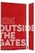 Outside the Gates by Molly Gloss