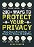 200+ Ways to Protect Your P...