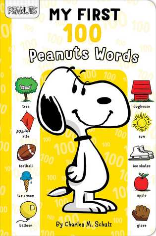 My First 100 Peanuts Words (Board Book)