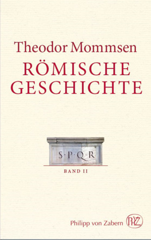 Römische Geschichte - Band 2 (Römische Geschichte, #2)