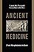 Ancient Medicine: From Meso...