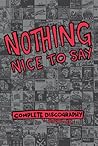 Nothing Nice to S...