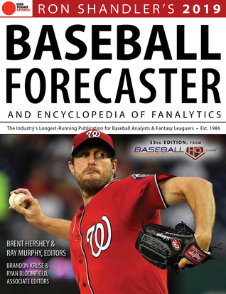 Ron Shandler’s 2019 Baseball Forecaster: & Encyclopedia of Fanalytics (Paperback)