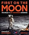 First on the Moon: The Apollo 11 50th Anniversary Experience First on the Moon: The Apollo 11 50th Anniversary Experience
