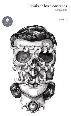 El vals de los monstruos (Paperback)