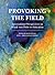 Provoking the Field: International Perspectives on Visual Arts PhDs in Education (IB - Artwork Scholarship: International Perspectives in Education)