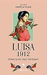 Luisa 1912: Femin...