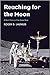 Reaching for the Moon: A Sh...