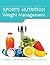 Exercise Professionals Guide to Sports Nutrition and Weight Management (2nd Ed)