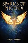Sparks of Phoenix by Najwa Zebian