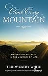 Climb Every Mountain