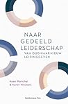Naar gedeeld leiderschap - van oud naar nieuw leidinggeven