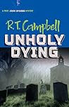 Unholy Dying (Prof. John Stubbs Mystery)