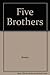 Five Brothers