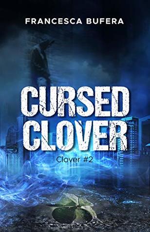 Cursed Clover (Italian Edition)