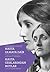 Hasta Olmaya Dair Hasta Odalarından Notlar by Virginia Woolf Hasta Olmaya Dair Hasta Odalarından Notlar by Virginia Woolf